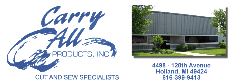 Carry All Products, Inc - Cut and Sew Specialists